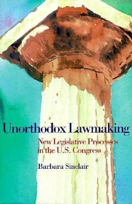 Unorthodox Lawmaking: New Legislative Processes... 156802276X Book Cover