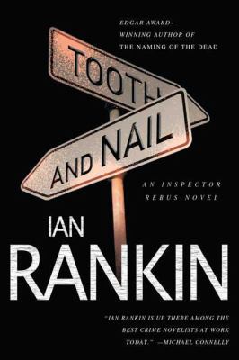 Tooth and Nail: An Inspector Rebus Novel 0312545266 Book Cover