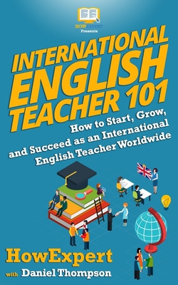 International English Teacher 101: How to Start... 1950864189 Book Cover