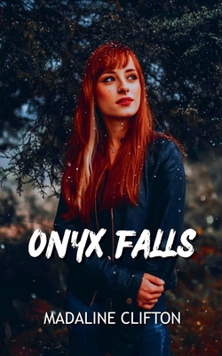 Onyx Falls B0GS7HB5RH Book Cover