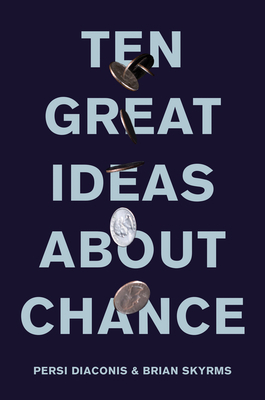 Ten Great Ideas about Chance 0691174164 Book Cover