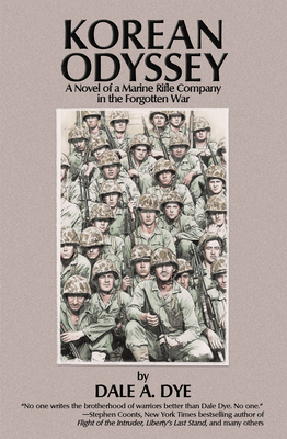 Korean Odyssey: A Novel of a Marine Rifle Compa... 1944353380 Book Cover