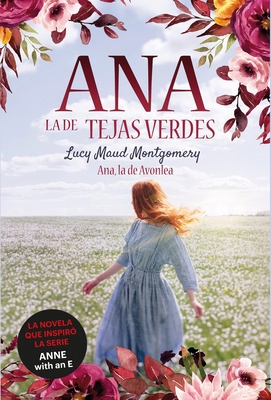 Ana, La de Avonlea [Spanish] 8418538260 Book Cover