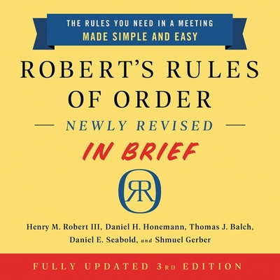 Robert's Rules of Order Newly Revised in Brief,... 1549106341 Book Cover