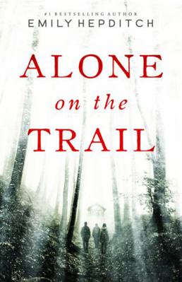 Alone on the Trail 1774570483 Book Cover