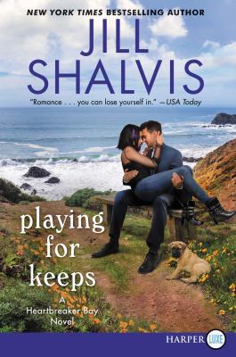 Playing for Keeps: A Heartbreaker Bay Novel [Large Print] 006274190X Book Cover