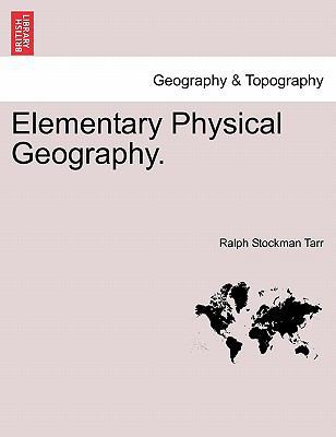Elementary Physical Geography. 1240920407 Book Cover