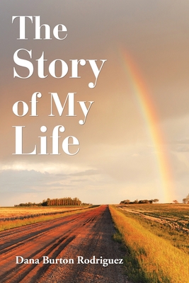 The Story of My Life 1664132759 Book Cover