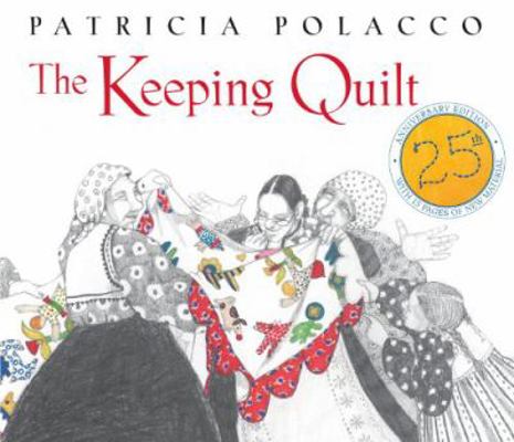 The Keeping Quilt 0590062131 Book Cover