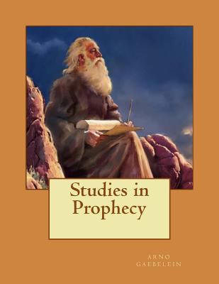 Studies in Prophecy 1479104566 Book Cover