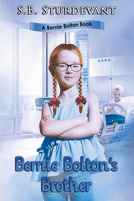 Bernie Bolton's Brother B09C3D311S Book Cover