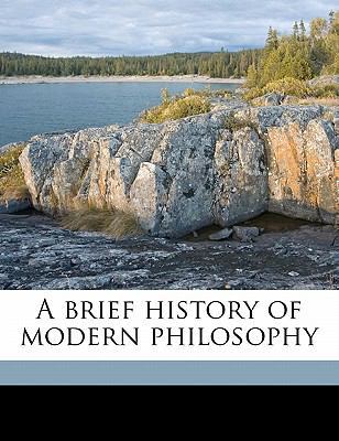 A Brief History of Modern Philosophy 1176225618 Book Cover