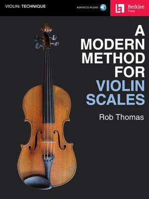 A Modern Method for Violin Scales [With Access ... 0876391897 Book Cover