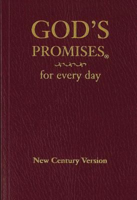 God's Promises for Every Day 0849962684 Book Cover