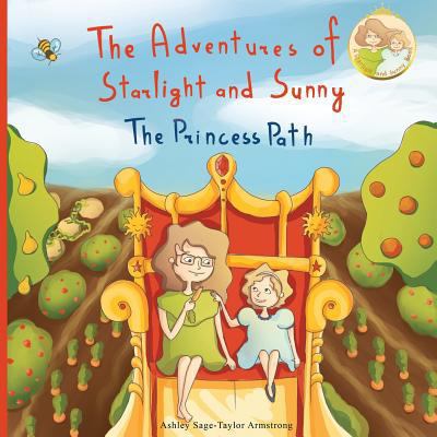 The Adventures of Starlight and Sunny: Book One... 0991951778 Book Cover