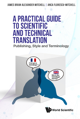 Practical Guide to Scientific and Technical Tra... 9811241554 Book Cover
