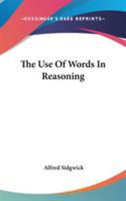 The Use Of Words In Reasoning 0548211604 Book Cover