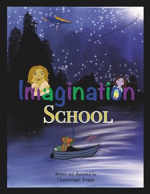 Imagination School B0DV4YD3QG Book Cover