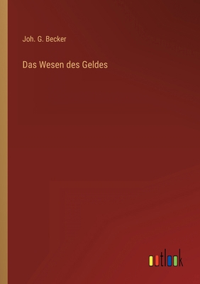Das Wesen des Geldes [German] 3368419625 Book Cover