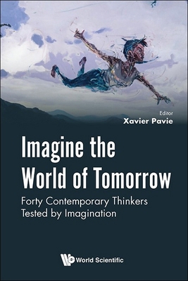 Imagine the World of Tomorrow 9819801915 Book Cover