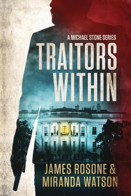 Traitors Within: A Michael Stone Series 197380123X Book Cover