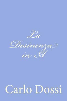 La Desinenza in A [Italian] 147934785X Book Cover