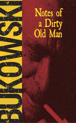 Notes of a Dirty Old Man 1978604521 Book Cover