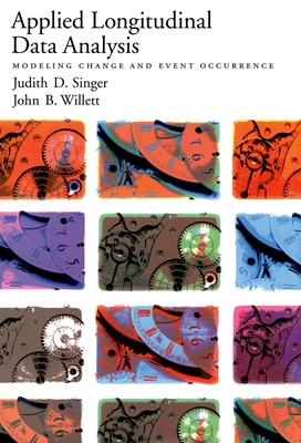 Applied Longitudinal Data Analysis: Modeling Ch... 0195152964 Book Cover