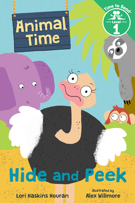 Hide and Peek (Animal Time: Time to Read, Level 1) 0807572012 Book Cover