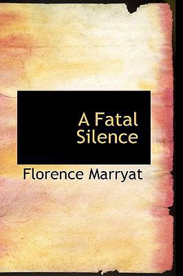 A Fatal Silence 0554525895 Book Cover