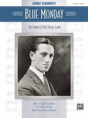 Blue Monday (Vocal Score): Piano/Vocal/Chords, ... 0739055062 Book Cover