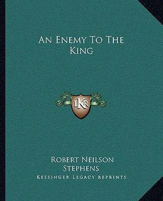 An Enemy To The King 1162652632 Book Cover