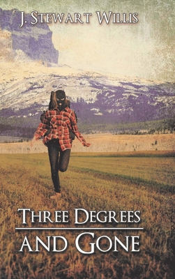 Three Degrees and Gone B0CHXVGC61 Book Cover