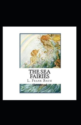 Paperback The Sea Fairies Illustrated Book