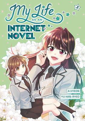 My Life as an Internet Novel, Volume 2 0593901312 Book Cover
