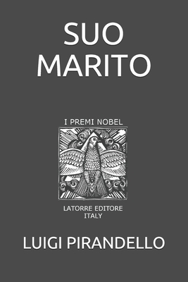 Suo Marito [Italian] 1696867525 Book Cover