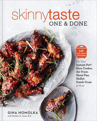 Skinnytaste One and Done: 140 No-Fuss Dinners f... 1524762156 Book Cover