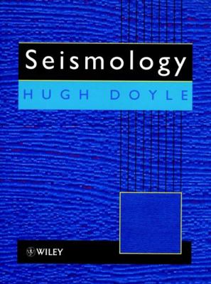 Seismology 0471948691 Book Cover