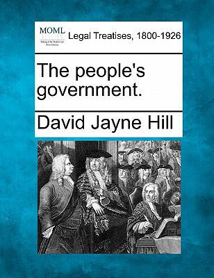 The People's Government. 1240135653 Book Cover