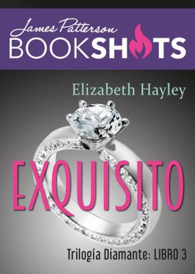 Exquisito: Trilog?a de Diamante 3 [Spanish] 6075273360 Book Cover