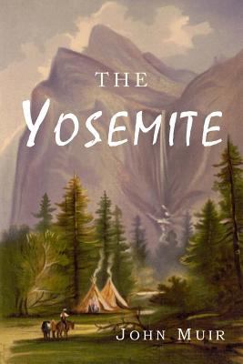 The Yosemite 1684221781 Book Cover