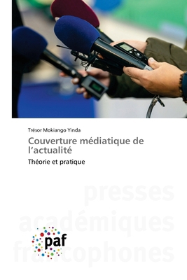Couverture médiatique de l'actualité [French] 3841636225 Book Cover