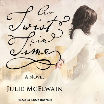 A Twist in Time 1515919765 Book Cover