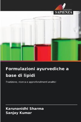 Formulazioni ayurvediche a base di lipidi [Italian] 6209227600 Book Cover