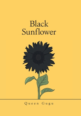 Black Sunflower 1664161309 Book Cover