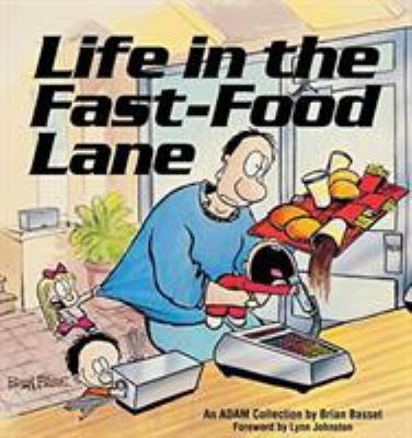 Life in the Fast-Food Lane 0836218736 Book Cover