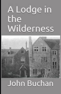Lodge in the Wilderness B08YQMC1VY Book Cover