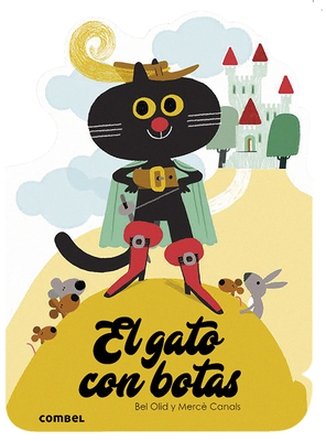 El Gato Con Botas [Spanish] 8491014594 Book Cover