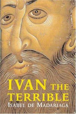 Ivan the Terrible 0300097573 Book Cover