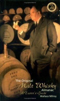 Original Malt Whisky Almanac : A Taster's Guide 1897784686 Book Cover